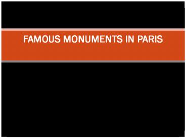 Famous Monuments in Paris