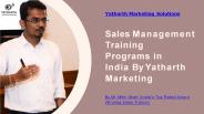 Sales Management Training Programs in India By Yatharth Marketing
