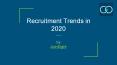 Top recruitment trends in 2020 PowerPoint PPT Presentation