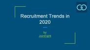 Top recruitment trends in 2020