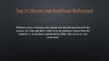 Top 10 Movies That Redefined Bollywood