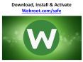 Webroot.com/safe download & install with keycode. PowerPoint PPT Presentation