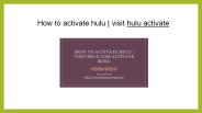 How to activate hulu | visit hulu activate
