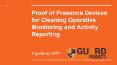 Proof of Presence Devices for Cleaning Operative Monitoring and Activity Reporting PowerPoint PPT Presentation