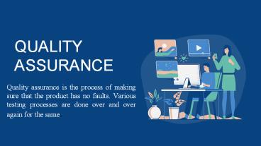 QUALITY ASSURANCE PROCESS