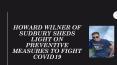 Howard Wilner of Sudbury Sheds Light on Preventive Measures to Fight COVID19 PowerPoint PPT Presentation