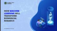 How Machine Learning Will Transform Biomedical Research
