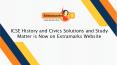 ICSE History and Civics Solutions and Study Matter is Now on Extramarks Website PowerPoint PPT Presentation