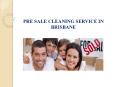 Pre Sale Cleaning Service in Brisbane PowerPoint PPT Presentation