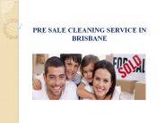 Pre Sale Cleaning Service in Brisbane