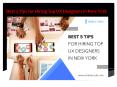 Best 5 Tips for Hiring Top UX Designers in New York USA PowerPoint PPT Presentation