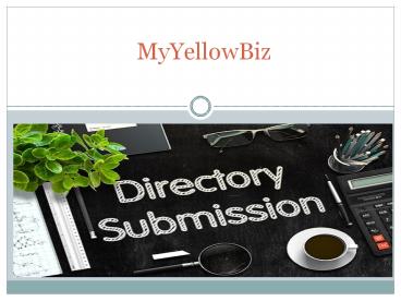 MyYellowBiz - Free Business Submission