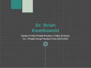 Brian Kwetkowski - Experienced Physician From Rhode Island