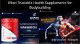Most Trust able Health Supplements for Bodybuilding PowerPoint PPT Presentation