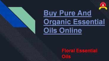 Online Pure And Organic Essential Oils