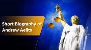 Short Biography of Andrew Aeilts