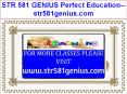 STR 581 GENIUS Perfect Education--str581genius.com PowerPoint PPT Presentation