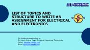List of Topics and the Structure to write an Assignment for Electrical and Electronics- Tutors India
