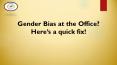 Gender Bias at Workplace PowerPoint PPT Presentation