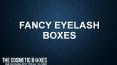 Fancy Eyelash Boxes PowerPoint PPT Presentation