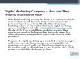 Digital Marketing Company - How Are They Helping Businesses Grow PowerPoint PPT Presentation