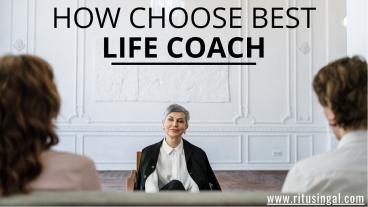 How to Choose Best Life Coach in India