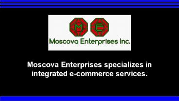Best E-commerce SEO Company - Moscova Enterprises