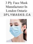 3 Ply Face Mask Manufacturer In London Ontario PowerPoint PPT Presentation