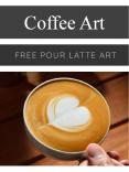 Coffee Art PowerPoint PPT Presentation