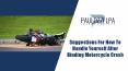 Suggestions For How To Handle Yourself After Binding Motorcycle Crash PowerPoint PPT Presentation