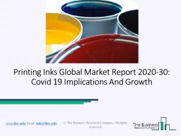 Global Printing Inks Market to Witness Huge Growth during 2020 - 2030