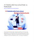 10 Unbelievable Facts about Study in Netherlands