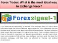 Forex Trader: What is the most ideal way to exchange forex? PowerPoint PPT Presentation