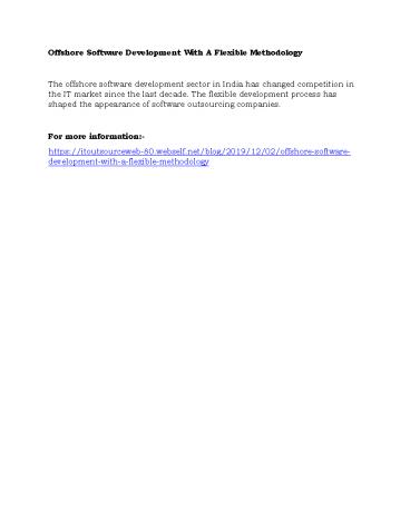 Offshore Software Development With A Flexible Methodology