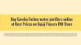 Buy Eureka Forbes water purifiers online at Best Prices on Bajaj Finserv EMI Store