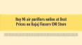 Buy Mi air purifiers online at Best Prices on Bajaj Finserv EMI Store