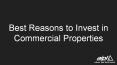 Best Reasons to Invest in Commercial Properties PowerPoint PPT Presentation