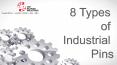 A-List of 8 Different Types of Industrial Pins PowerPoint PPT Presentation
