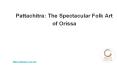 Pattachitra: The Spectacular Folk Art of Orissa PowerPoint PPT Presentation