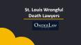 St. Louis Wrongful Death Lawyers PowerPoint PPT Presentation