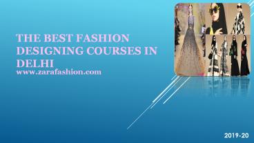 Zara Fashion Designing Training Institute