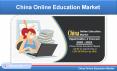 China Online Education Market Forecast By Segment & Investment PowerPoint PPT Presentation