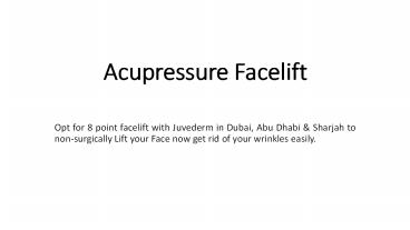 Acupressure Facelift