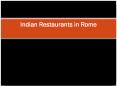 Indian Restaurants in  Rome PowerPoint PPT Presentation