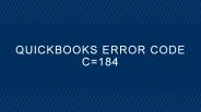 Quickbooks Error Code C=184