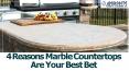 4 Reasons Marble Countertops Are Your Best Bet PowerPoint PPT Presentation