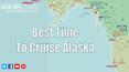 Best Time To Cruise Alaska PowerPoint PPT Presentation