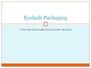 Eyelash packaging