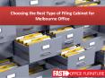 Choosing the Best Type of Filing Cabinet for Melbourne Office PowerPoint PPT Presentation