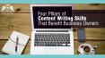 4 Benefits of Content Writing for Business Owners PowerPoint PPT Presentation
